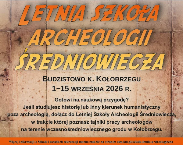 plakat Letnia Szkoła Archeologii Średniowiecza